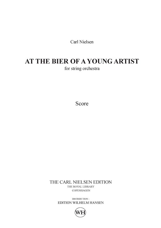 Carl Nielsen: Ved En Ung Kunstbers Baare (At The Bier Of The Young Artist) - Sco