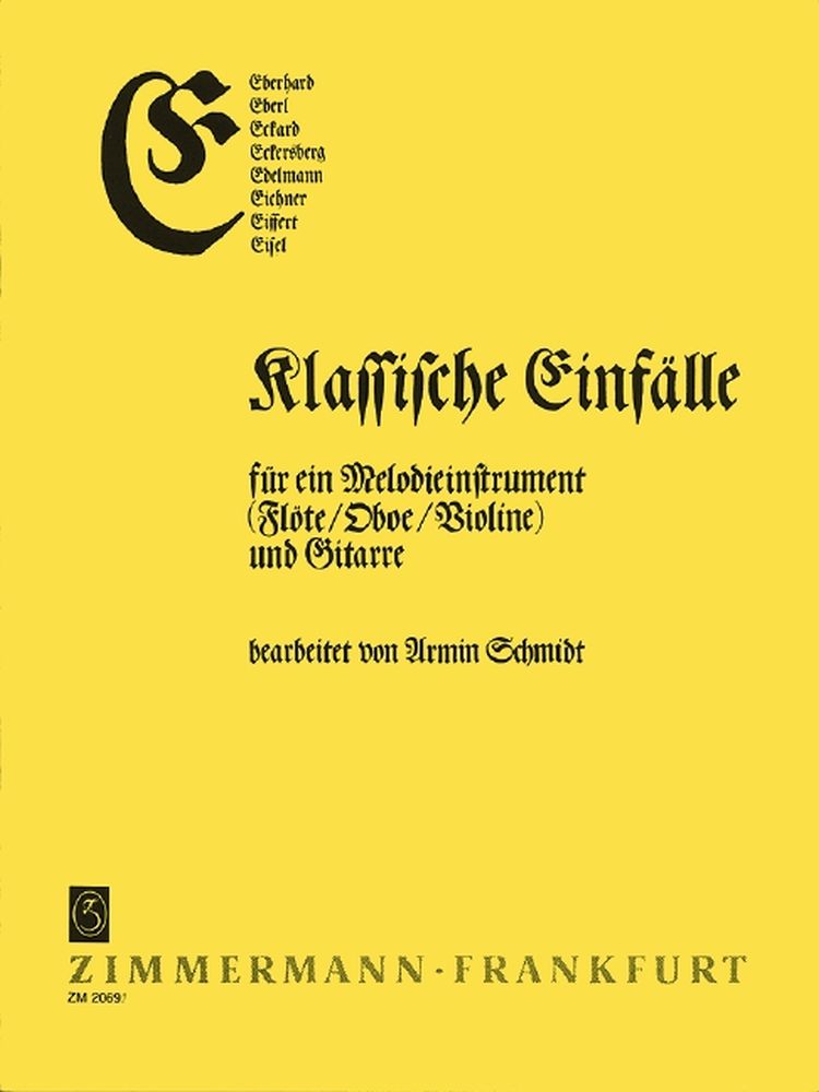 'E' Klassiche Einfalle