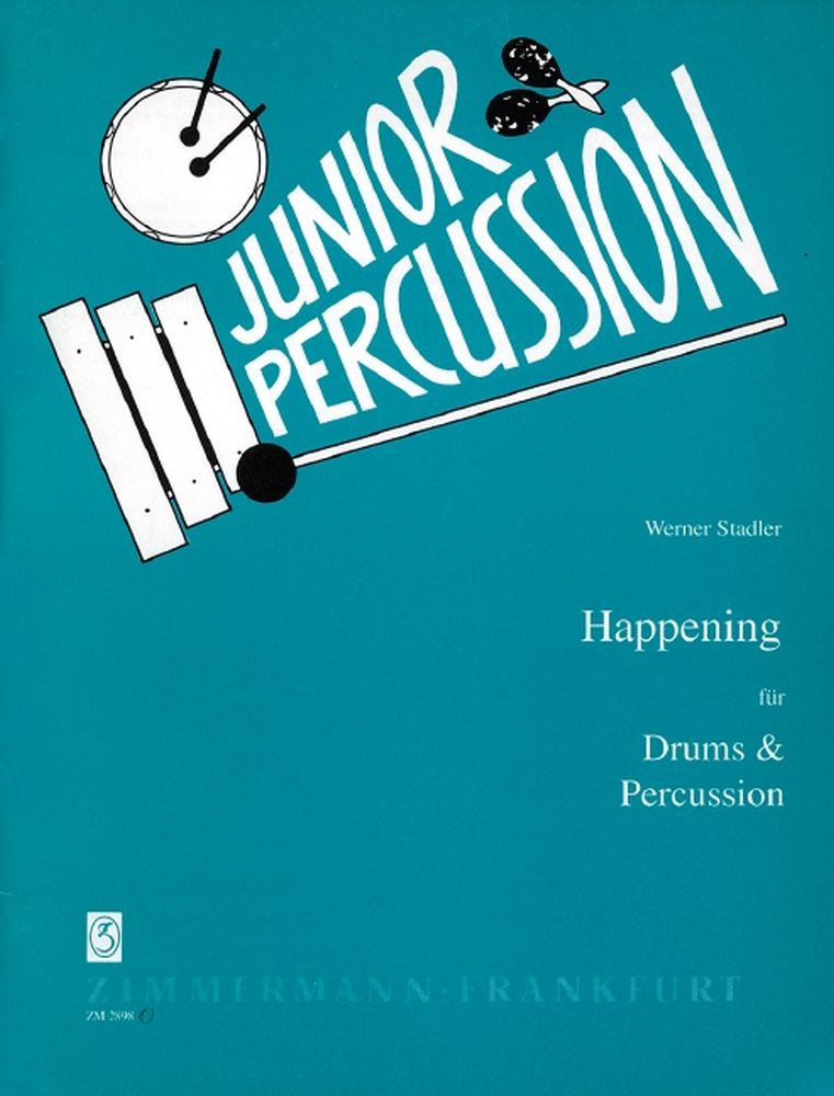 Stadler, W: Happening For Drums