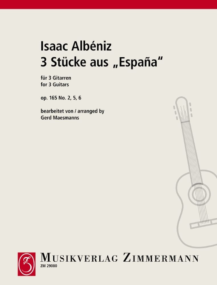 Albeniz: Espana Op 165 (Nos 2, 5 + 6)