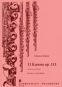 Brahms, J: 13 Canons Op 113